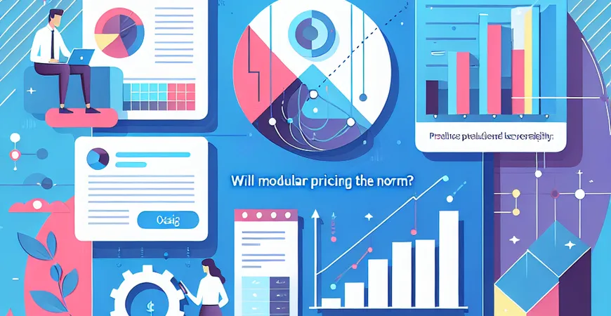  2025年ERP软件价格趋势：模块化收费会成为主流吗？  